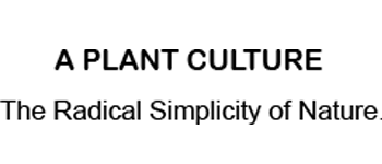 A PLANT CULTURE 